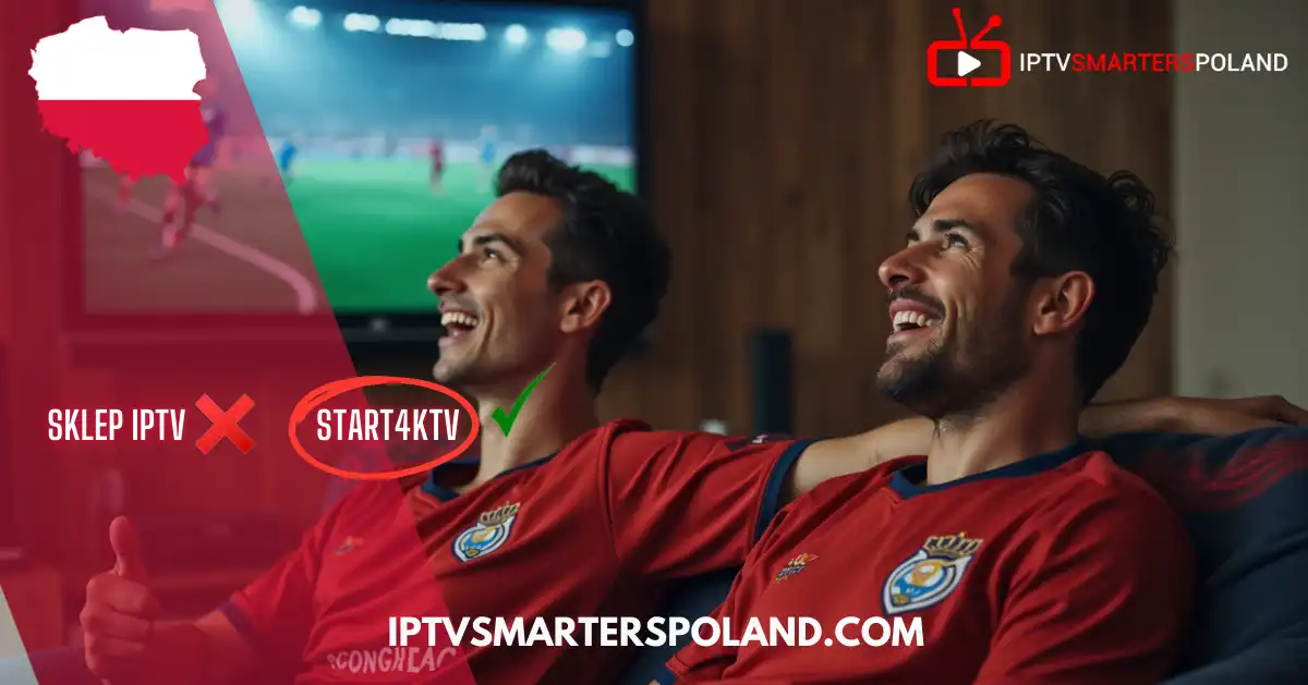 Dwóch mężczyzn ogląda mecz na żywo – porównanie Sklep IPTV i Start4KTV w Polsce