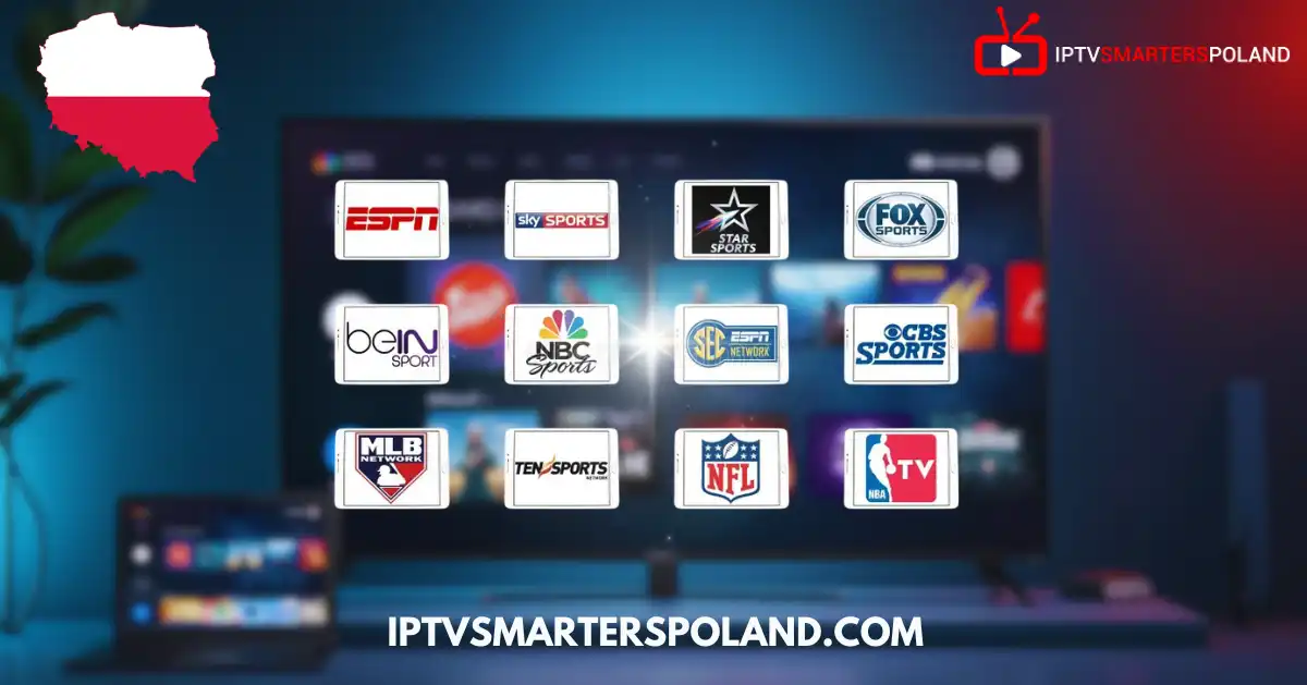 Lista sportowych kanałów telewizyjnych na IPTV: ESPN, beIN Sports, Sky Sports, NBA TV, FOX Sports – IPTV Polska