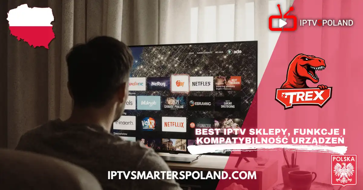 Mężczyzna ogląda Trex IPTV 2025 na telewizorze – IPTV Poland i Telewizja IPTV 2025